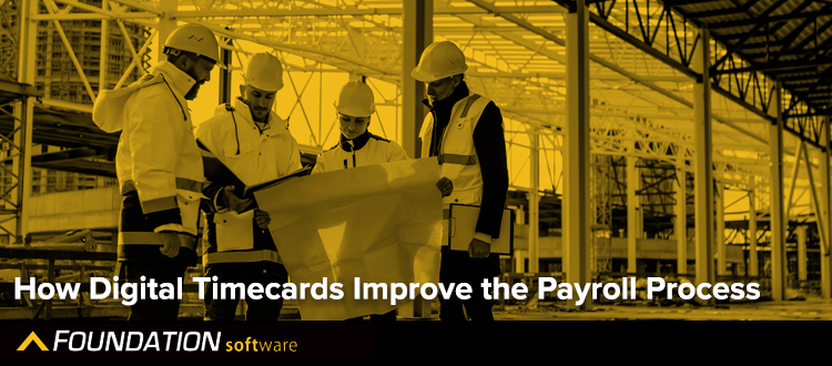 How Digital Timecards Improve the Payroll Process